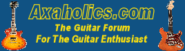 Axaholics Guitar Forum